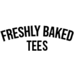 Profile picture of Freshly Baked Tees